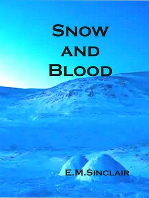 cover image of Snow and Blood